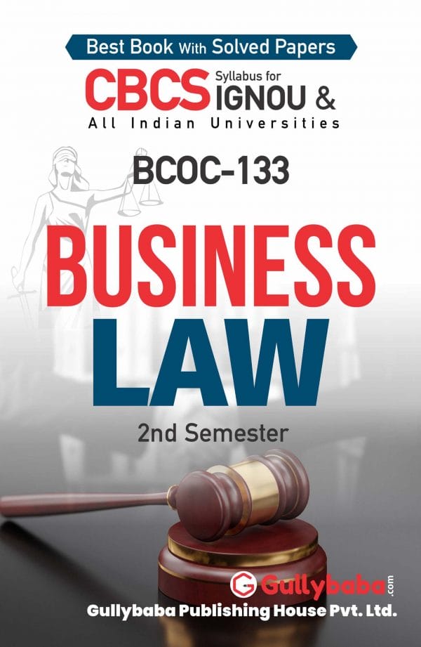 IGNOU BCOC-133 - Business Law, Latest Help Book Edition IGNOU BCOC-133 - Business Law, Latest Help Book Edition