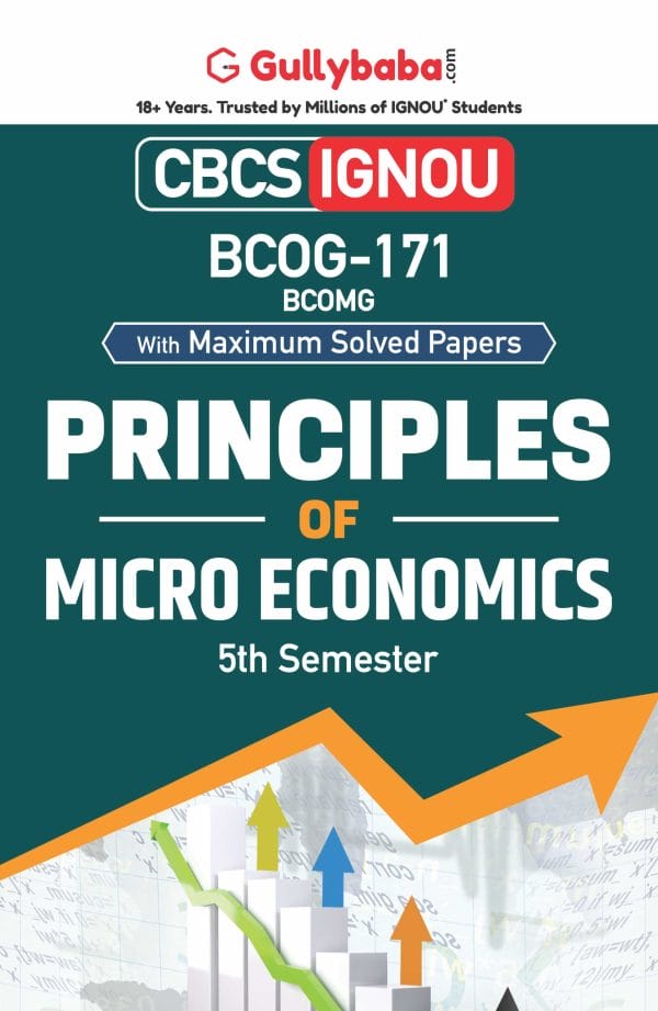 IGNOU BCOG-171 - Principles of Micro Economics, Latest Help Book Edition IGNOU BCOG-171 - Principles of Micro Economics, Latest Help Book Edition