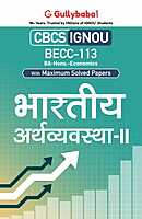 IGNOU BECC-113 - Indian Economy-II, Latest CBCS Help Book Edition