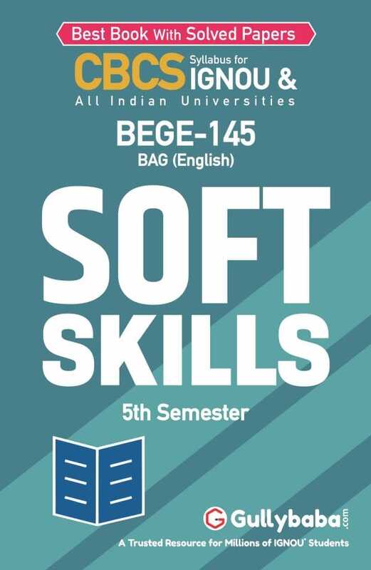 IGNOU BEGE-145 - Soft Skills, Latest CBCS Help Book Edition