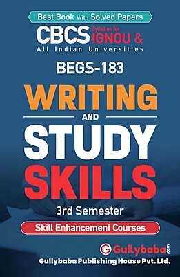 IGNOU BEGS-183 - Writing and Study Skills, Latest CBCS Help Book Edition