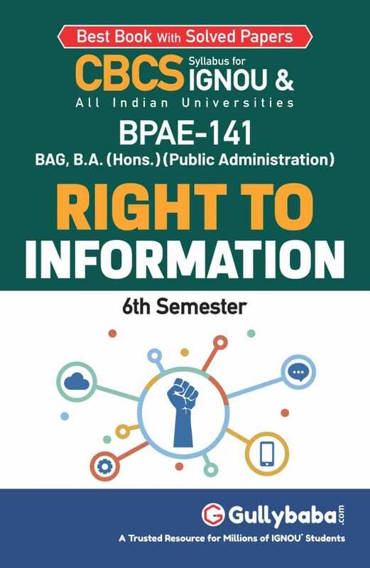 IGNOU BPAE-141 - Right to Information, Latest CBCS Help Book Edition IGNOU BPAE-141 - Right to Information, Latest CBCS Help Book Edition