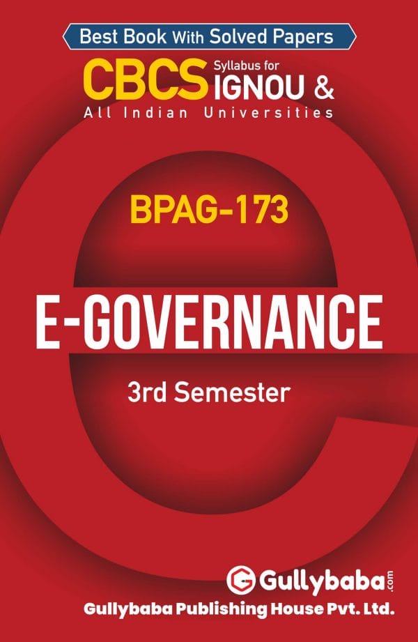 IGNOU BPAG-173 - E-Governance, Latest CBCS Help Book Edition