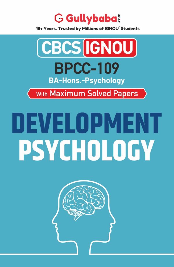 IGNOU BPCC-109 - Developmental Psychology, Latest CBCS Help Book Edition IGNOU BPCC-109 - Developmental Psychology, Latest CBCS Help Book Edition
