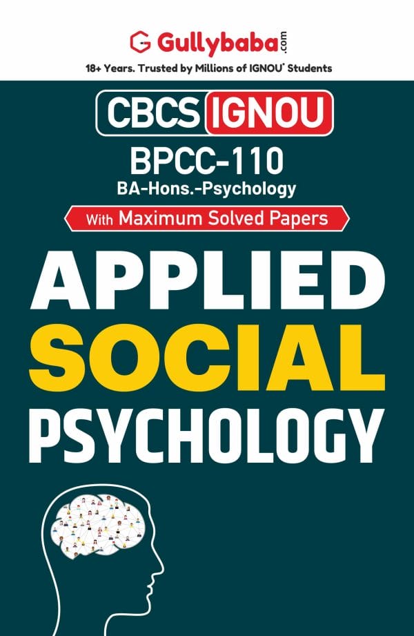 IGNOU BPCC-110 - Applied Social Psychology, Latest CBCS Help Book Edition IGNOU BPCC-110 - Applied Social Psychology, Latest CBCS Help Book Edition