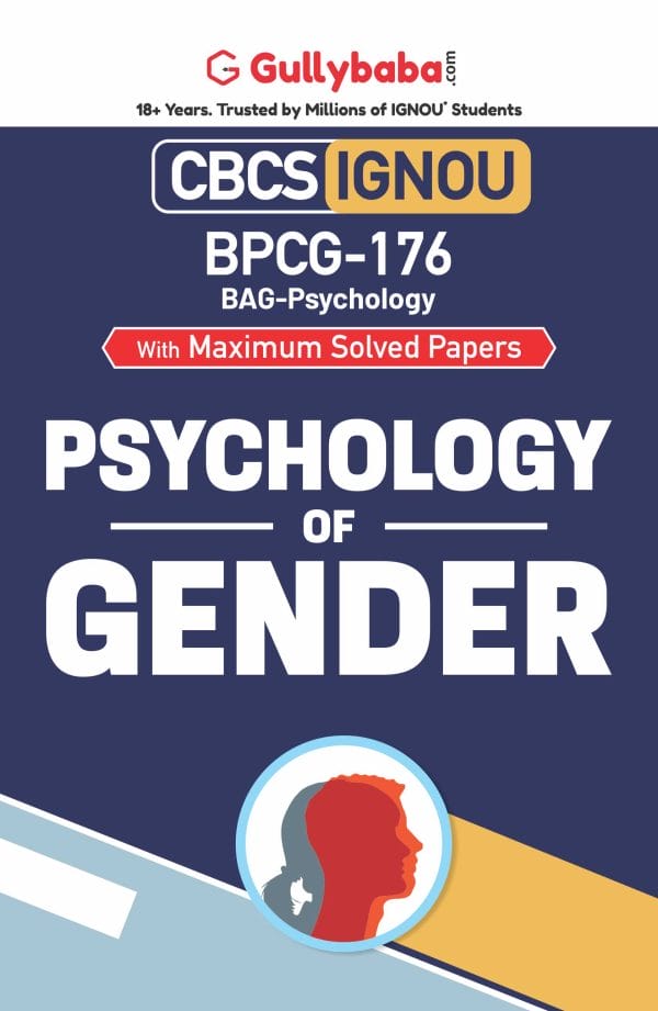 IGNOU BPCG-176 - Psychology of Gender, Latest CBCS Help Book Edition IGNOU BPCG-176 - Psychology of Gender, Latest CBCS Help Book Edition