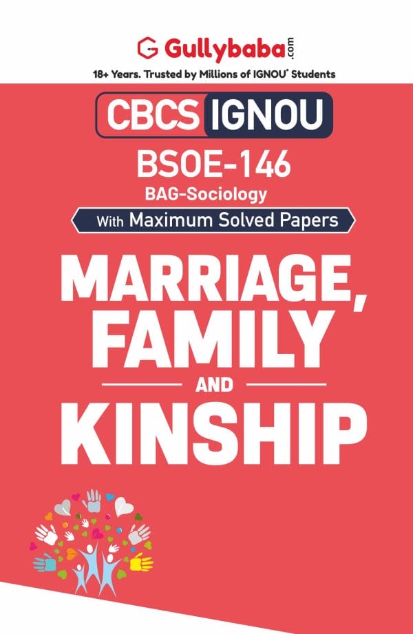 IGNOU BSOE-146 - Marriage, Family and Kinship, Latest CBCS Help Book Edition