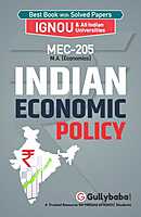 IGNOU MEC-205 - Indian Economic Policy, Latest Help Book Edition