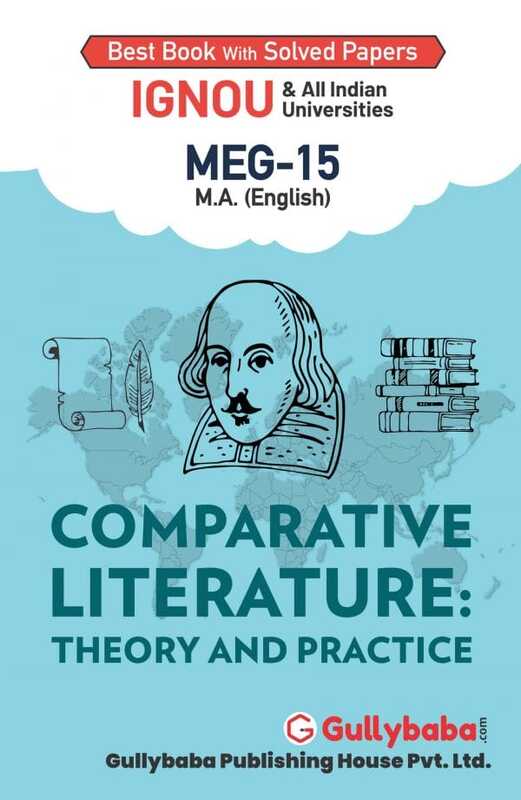 IGNOU MEG-15 - Comparative Literature: Theory and practice, Latest Help Book Edition