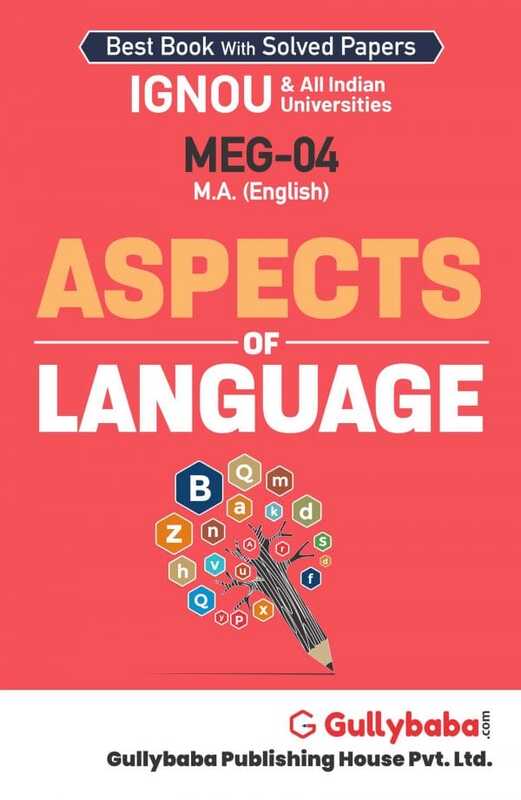 IGNOU MEG-04 - Aspects of Language, Latest Help Book Edition