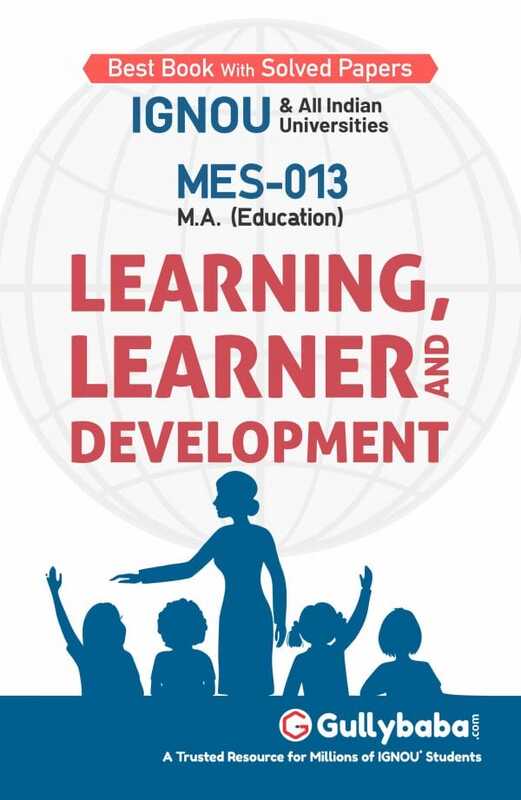IGNOU MES-13 - Learning, Learner and Development, Latest Help Book Edition IGNOU MES-13 - Learning, Learner and Development, Latest Help Book Edition