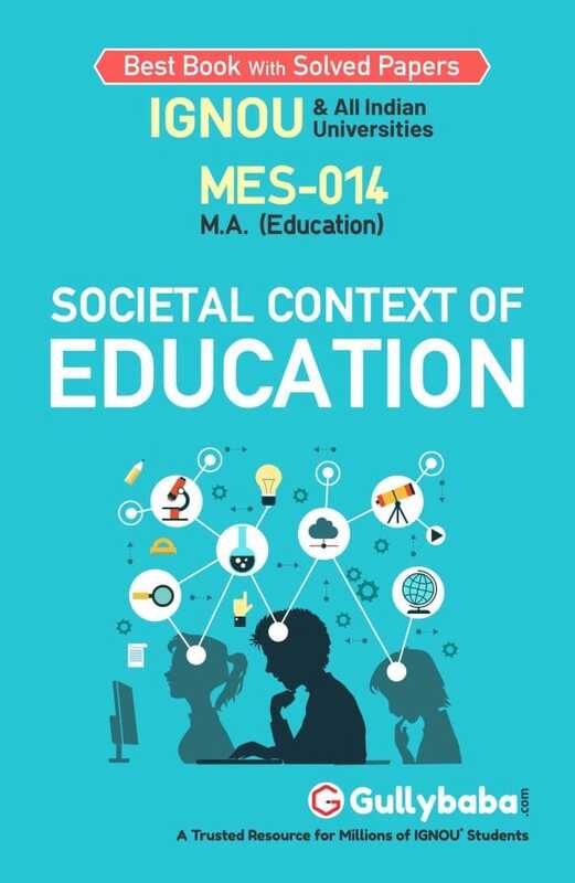 IGNOU MES-14 - Societal Context of Education, Latest Help Book Edition IGNOU MES-14 - Societal Context of Education, Latest Help Book Edition