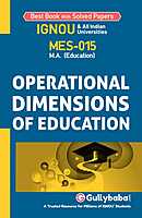 IGNOU MES-15 - Operational Dimensions of Education, Latest Help Book Edition IGNOU MES-15 - Operational Dimensions of Education, Latest Help Book Edition