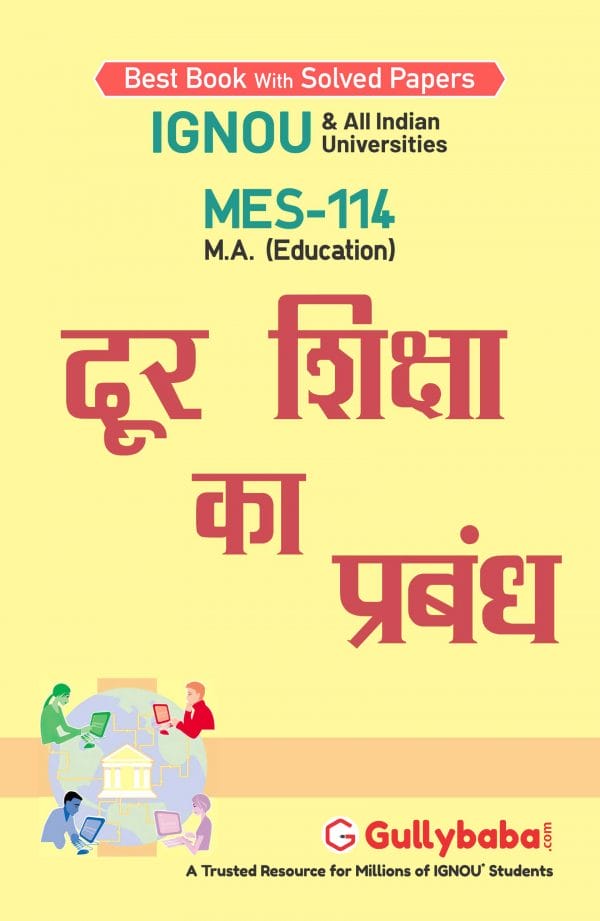 IGNOU MES-114 - Management of Distance Education, Latest Help Book Edition IGNOU MES-114 - Management of Distance Education, Latest Help Book Edition