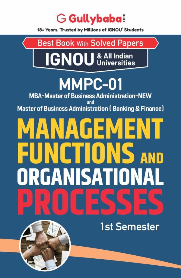 IGNOU MMPC-01 - Management Functions and Organisational Processes, Latest Help Book Edition