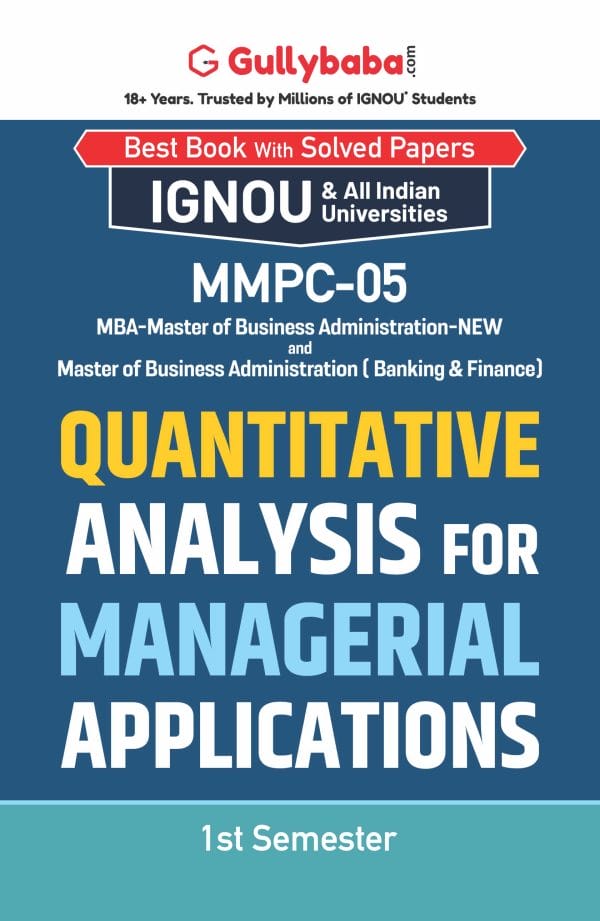 IGNOU MMPC-05 - Quantitative Analysis for Managerial Applications, Latest Help Book Edition