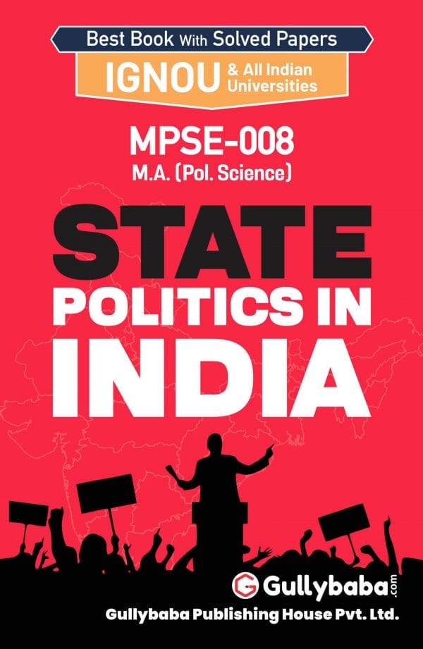 IGNOU MPSE-08 - State Politics in India, Latest Help Book Edition