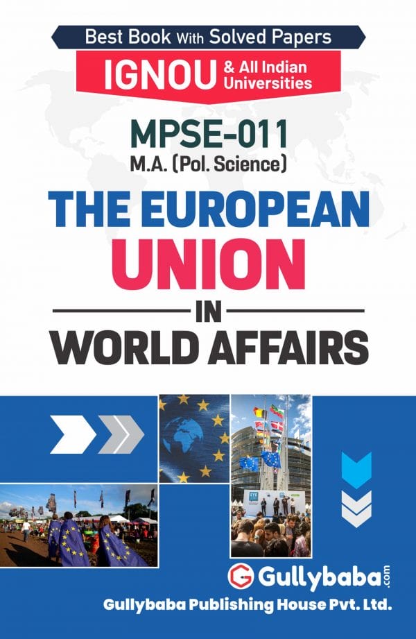IGNOU MPSE-11 - The European Union in Wo...