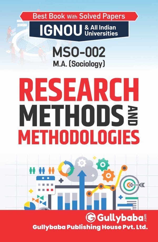 IGNOU MSO-02 - Research Methods and Methodologies, Latest Help Book Edition IGNOU MSO-02 - Research Methods and Methodologies, Latest Help Book Edition