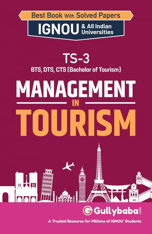 IGNOU TS-03 - Management in Tourism, Latest Help Book Edition