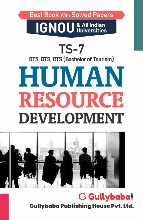 IGNOU TS-07 - Human Resource Development, Latest Help Book Edition IGNOU TS-07 - Human Resource Development, Latest Help Book Edition